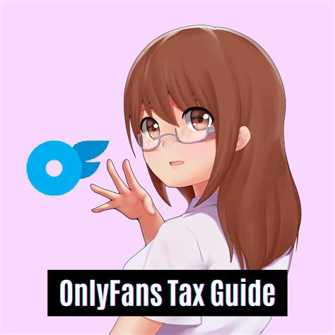 irs onlyfans|OnlyFans Taxes: Complete Guide for Creators